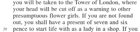 Pygmalion by George Bernard Shaw line 20