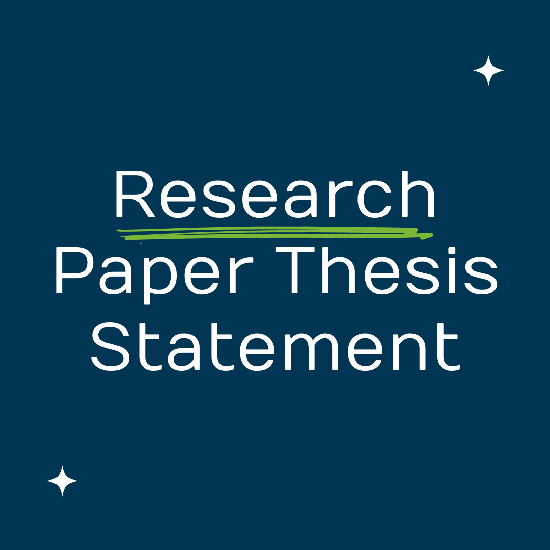 How to Write a Thesis Statement for Research Paper