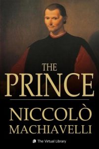 Study Guide for The Prince by Niccolo Machiavelli