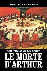 Le Morte d'Arthur Summary: Literature Guides - A Research Guide for
