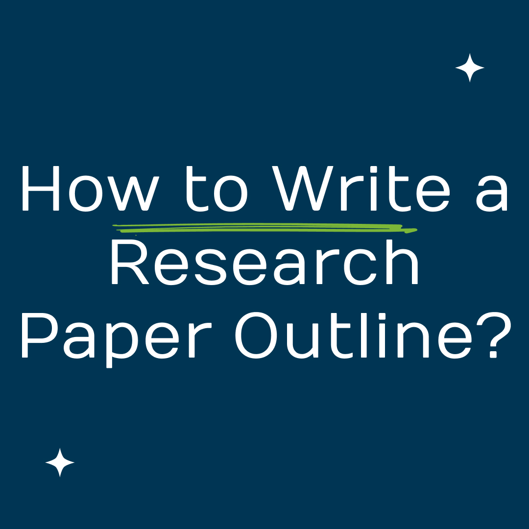 How to write a research paper outline